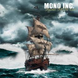 Mono Inc. : Together Till the End